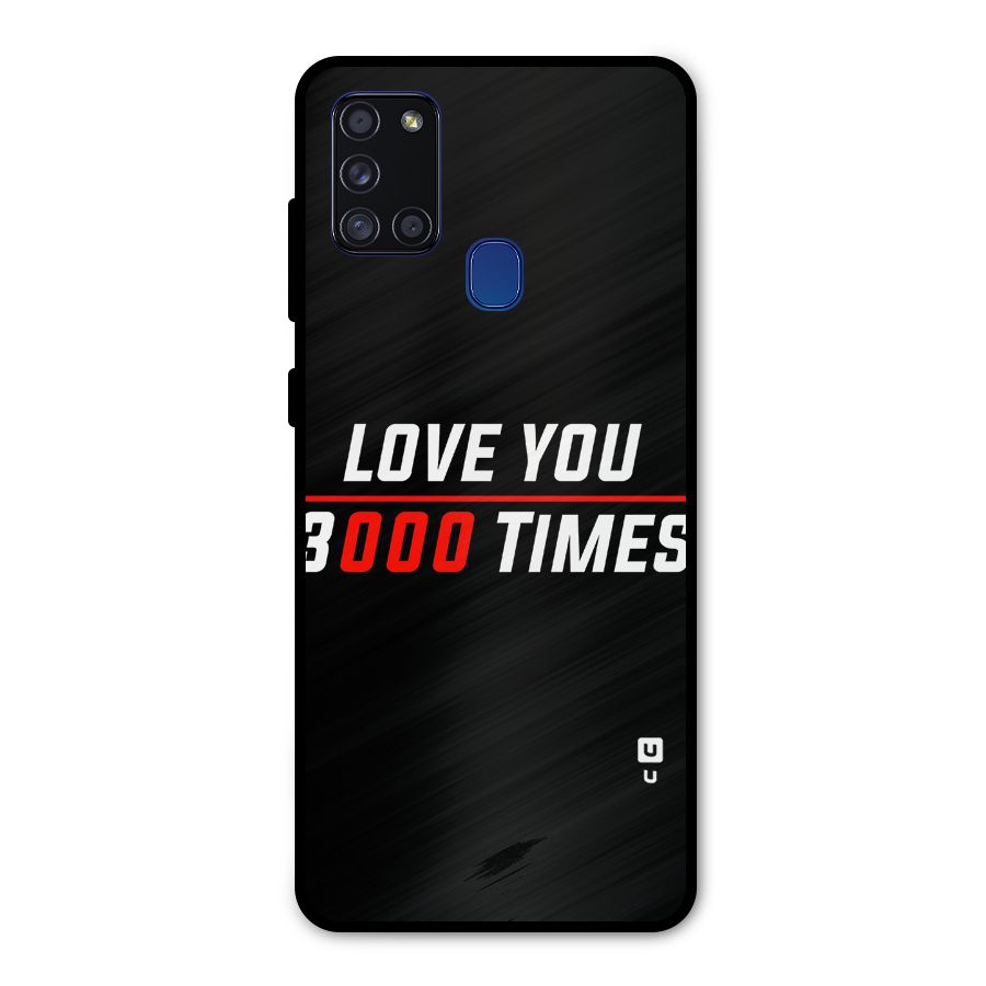 Love You 3000 Times Metal Back Case for Galaxy A21s