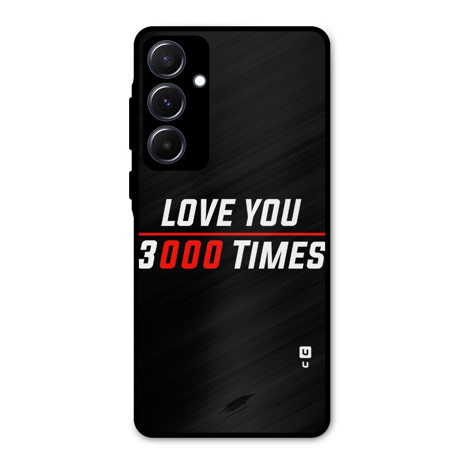 Love You 3000 Times Metal Back Case for Galaxy A55