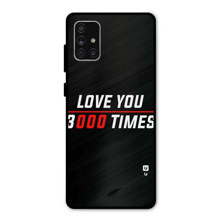 Love You 3000 Times Metal Back Case for Galaxy A71