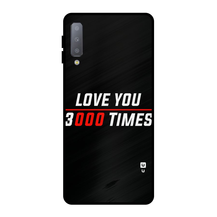 Love You 3000 Times Metal Back Case for Galaxy A7 (2018)