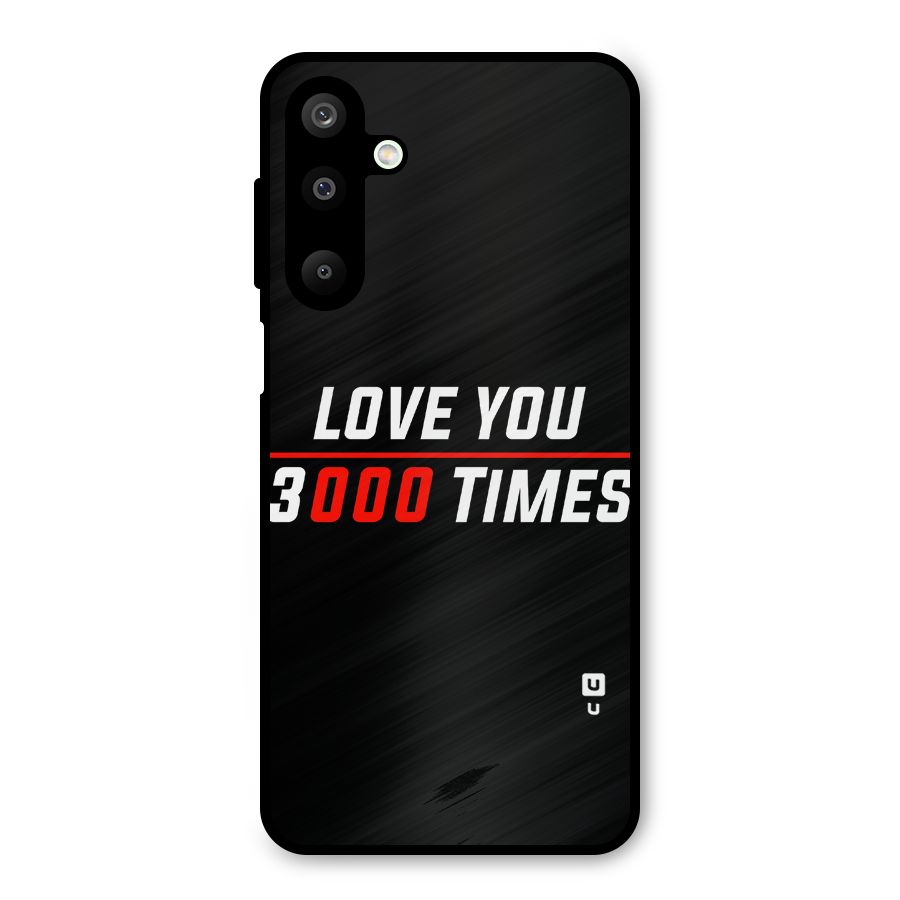 Love You 3000 Times Metal Back Case for Galaxy M16