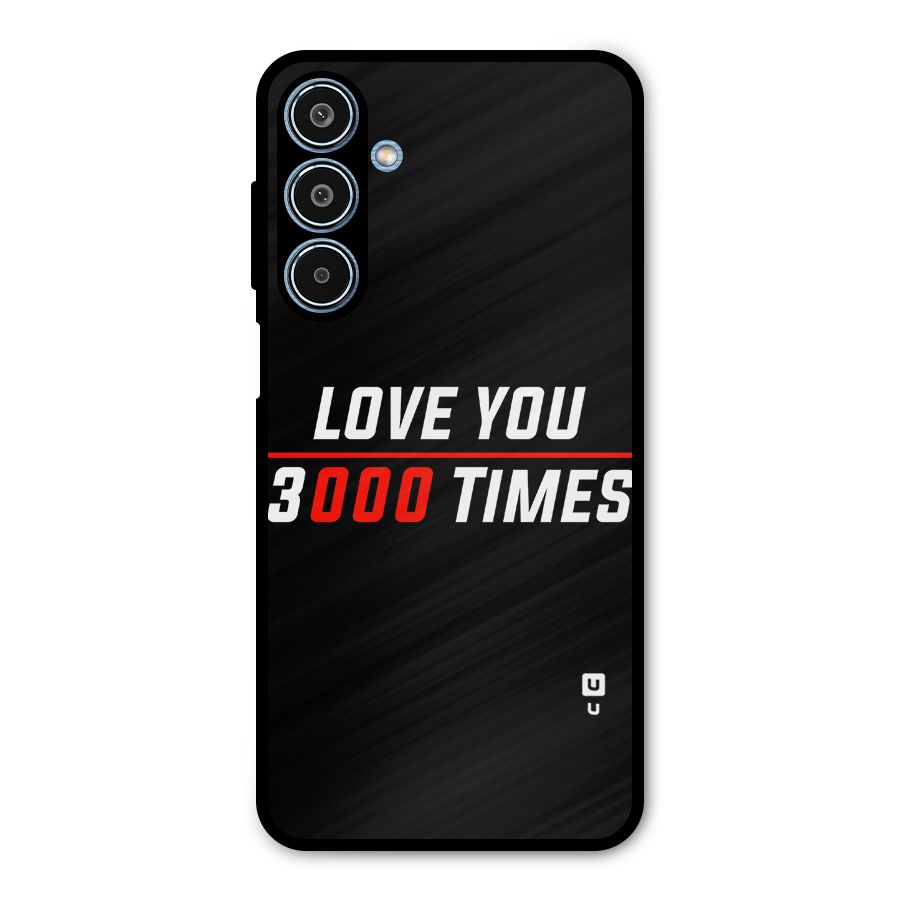 Love You 3000 Times Metal Back Case for Galaxy M35