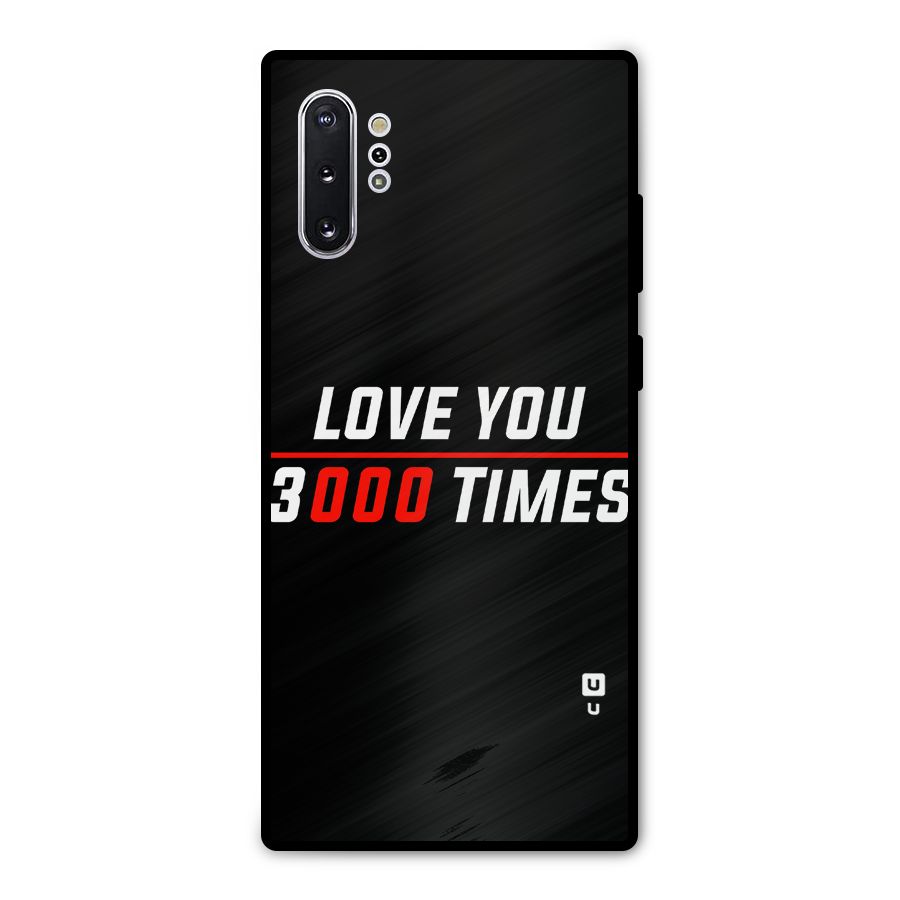 Love You 3000 Times Metal Back Case for Galaxy Note 10 Plus