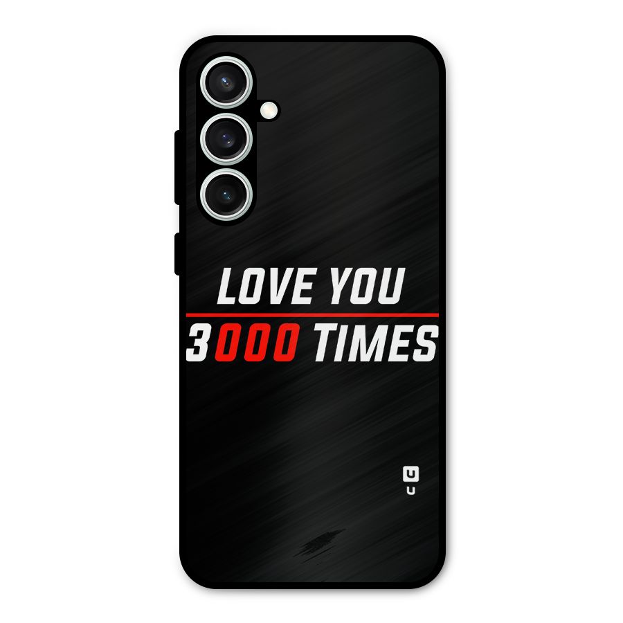 Love You 3000 Times Metal Back Case for Galaxy S23 FE