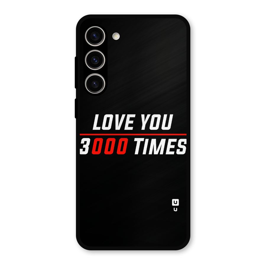Love You 3000 Times Metal Back Case for Galaxy S23 Plus