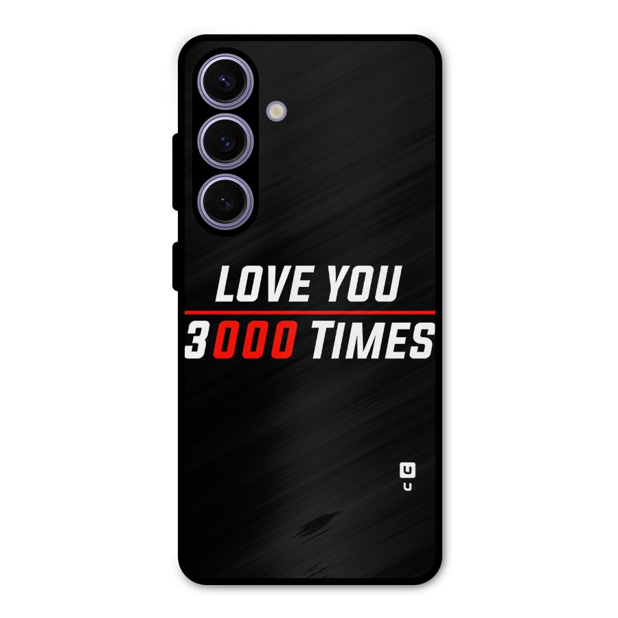 Love You 3000 Times Metal Back Case for Galaxy S24