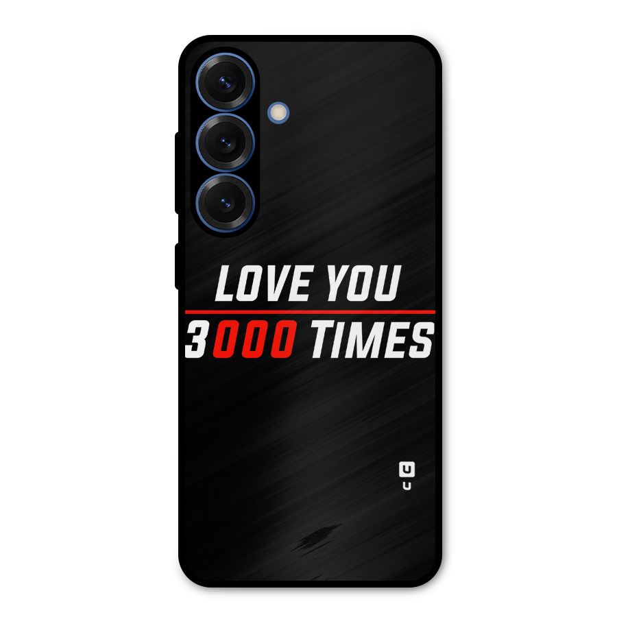 Love You 3000 Times Metal Back Case for Galaxy S25