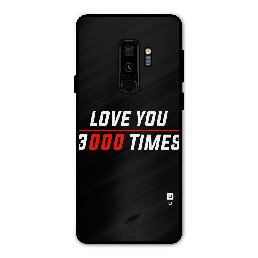 Love You 3000 Times Metal Back Case for Galaxy S9 Plus