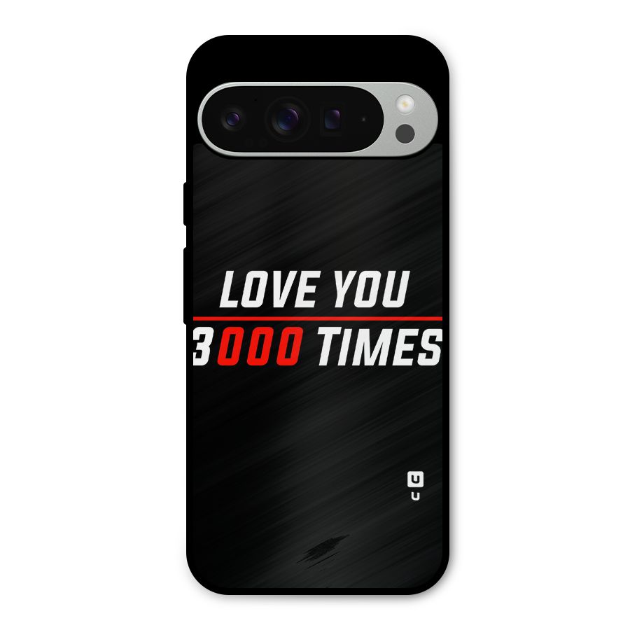 Love You 3000 Times Metal Back Case for Google Pixel 9 Pro XL