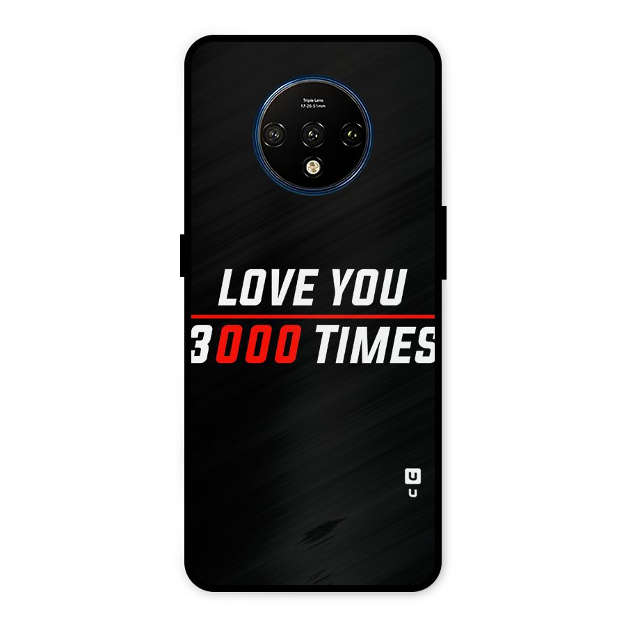 Love You 3000 Times Metal Back Case for OnePlus 7T