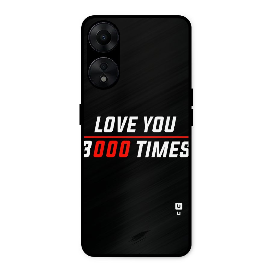Love You 3000 Times Metal Back Case for Oppo A78 5G