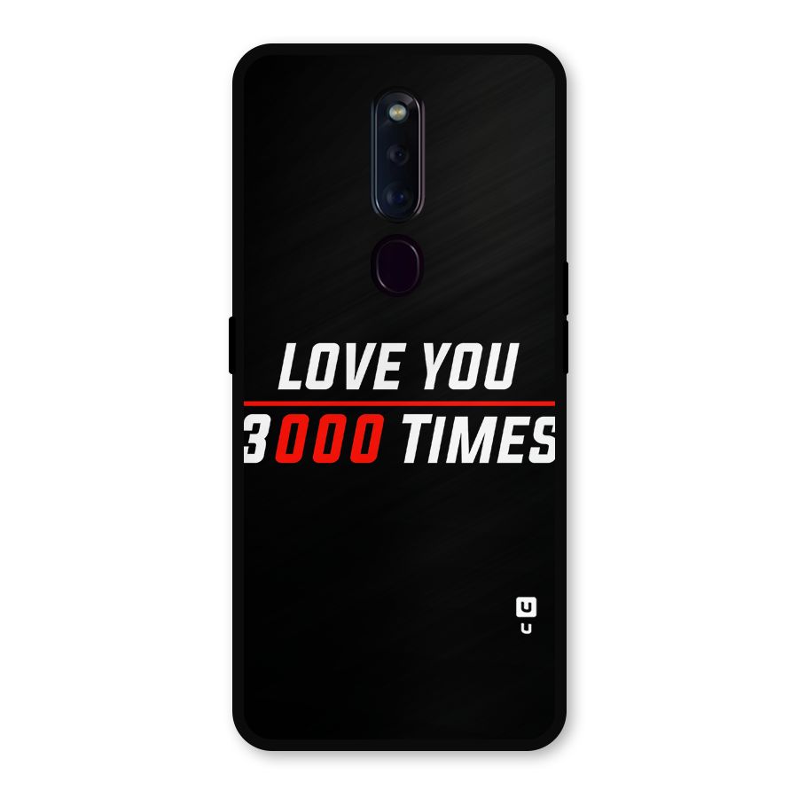Love You 3000 Times Metal Back Case for Oppo F11 Pro