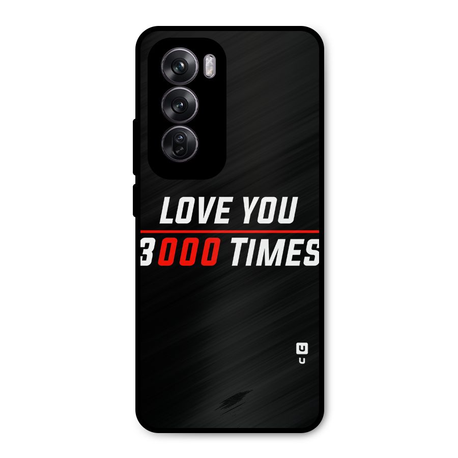 Love You 3000 Times Metal Back Case for Oppo Reno12 Pro