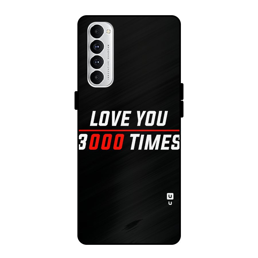 Love You 3000 Times Metal Back Case for Oppo Reno4 Pro
