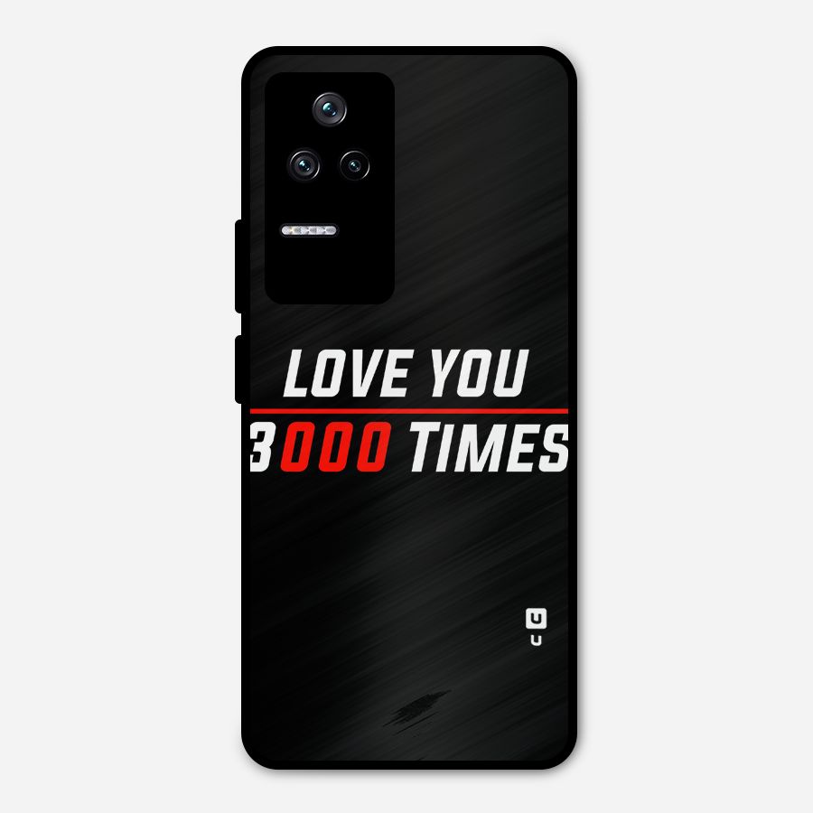 Love You 3000 Times Metal Back Case for Poco F4 5G