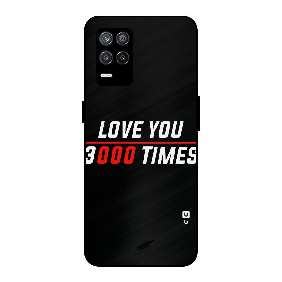 Love You 3000 Times Metal Back Case for Realme 8 5G