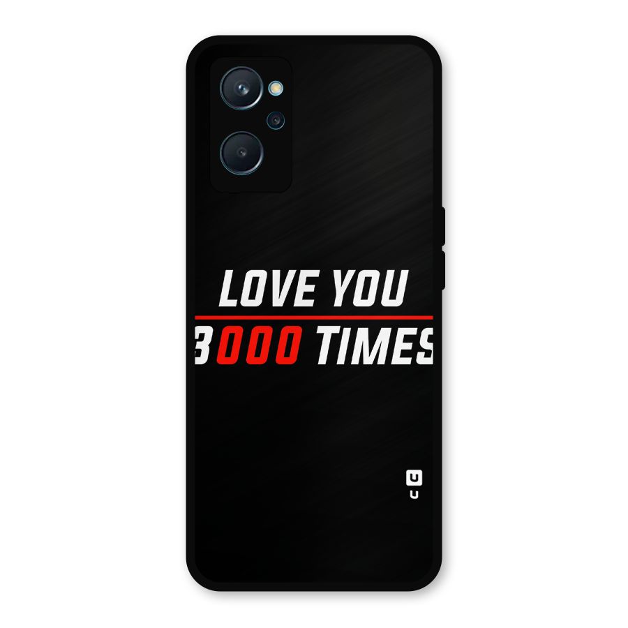Love You 3000 Times Metal Back Case for Realme 9i