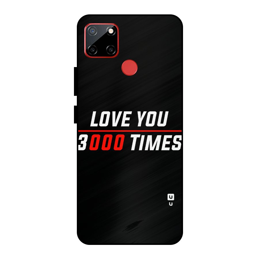 Love You 3000 Times Metal Back Case for Realme C12