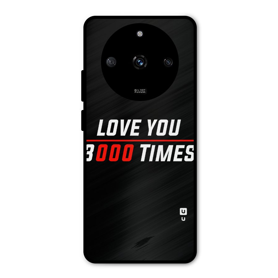 Love You 3000 Times Metal Back Case for Realme Narzo 60 5G