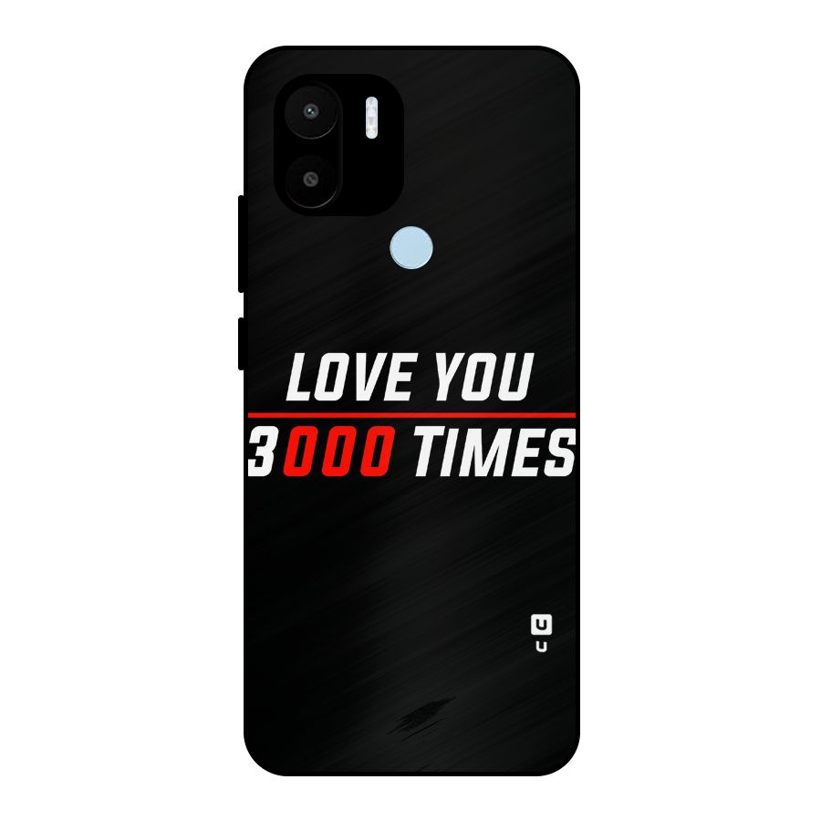 Love You 3000 Times Metal Back Case for Redmi A1+