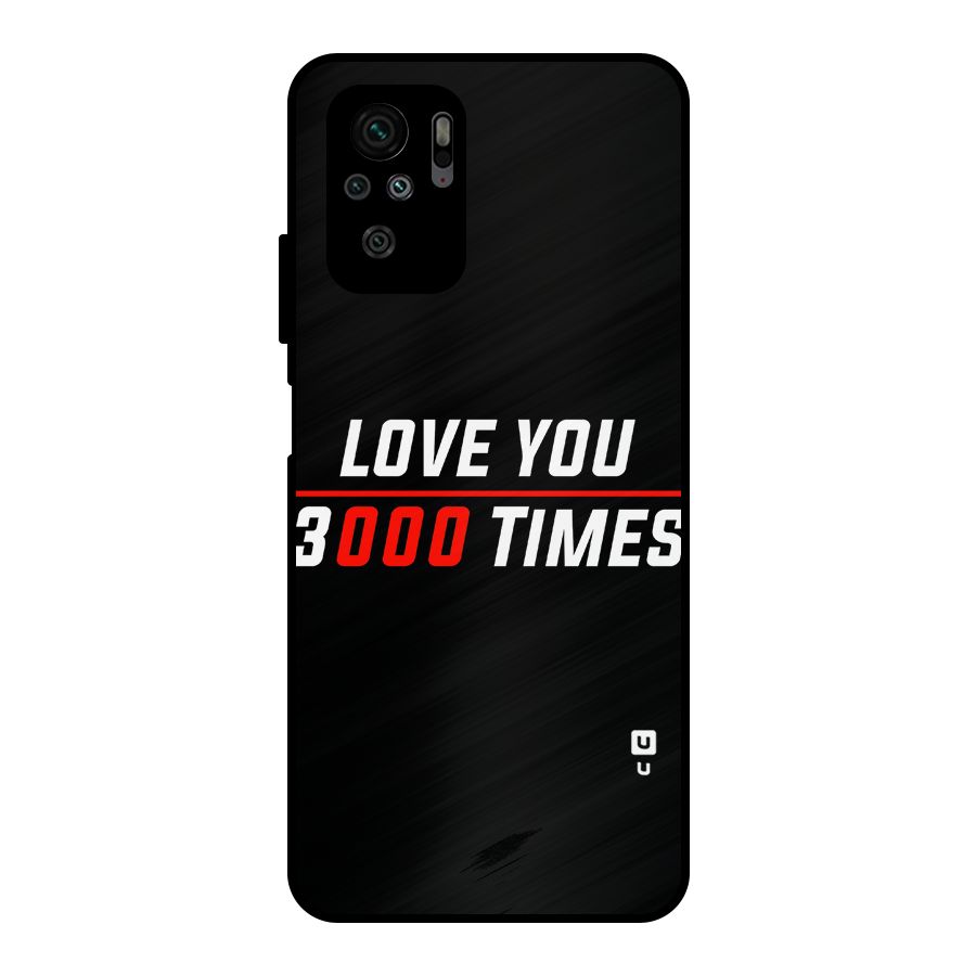 Love You 3000 Times Metal Back Case for Redmi Note 11 SE