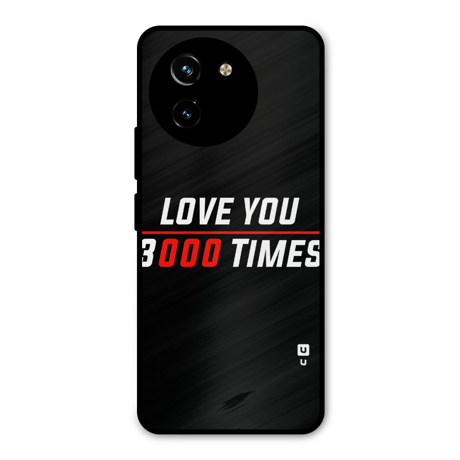 Love You 3000 Times Metal Back Case for Vivo T3x