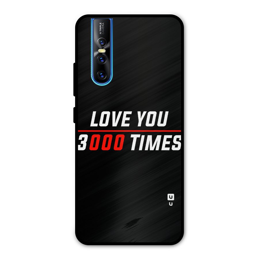 Love You 3000 Times Metal Back Case for Vivo V15 Pro