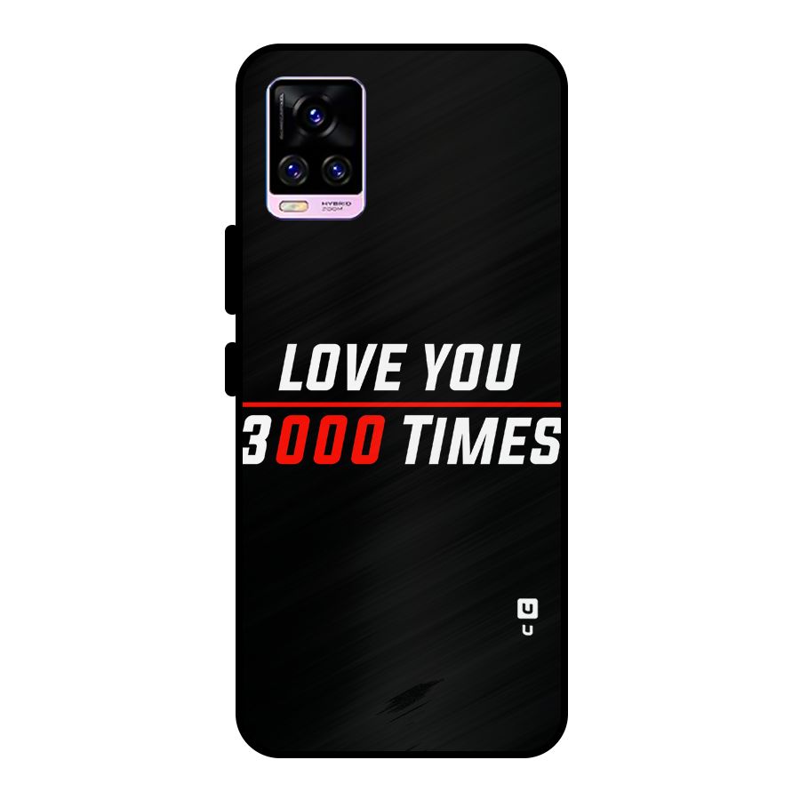 Love You 3000 Times Metal Back Case for Vivo V20 Pro