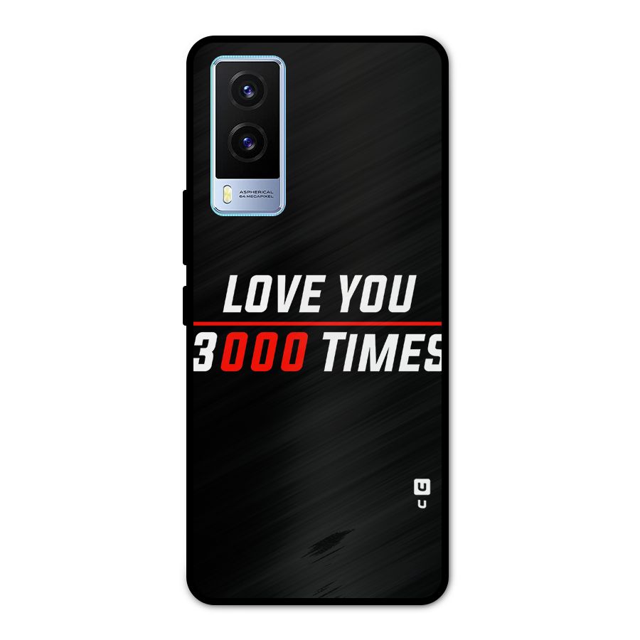 Love You 3000 Times Metal Back Case for Vivo V21e 5G