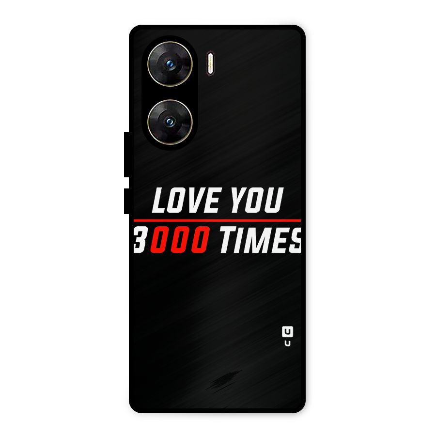 Love You 3000 Times Metal Back Case for Vivo V29e