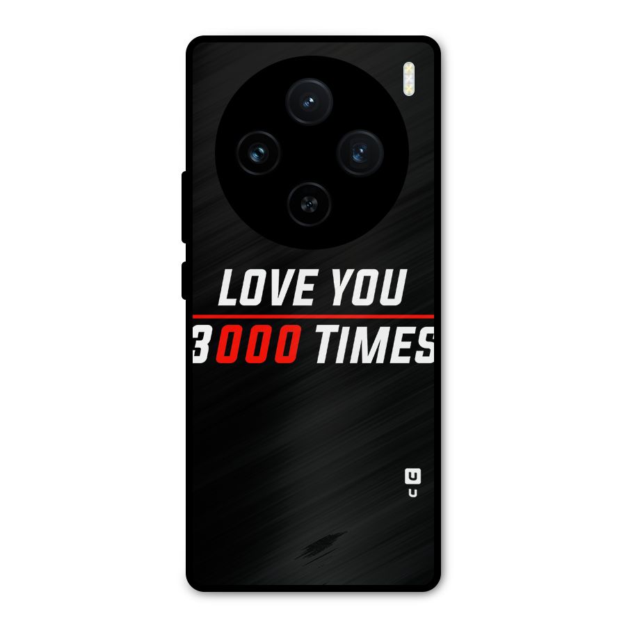 Love You 3000 Times Metal Back Case for Vivo X100