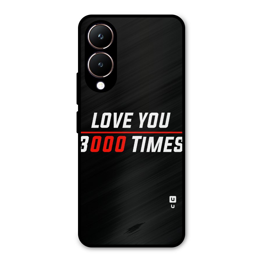 Love You 3000 Times Metal Back Case for Vivo Y28