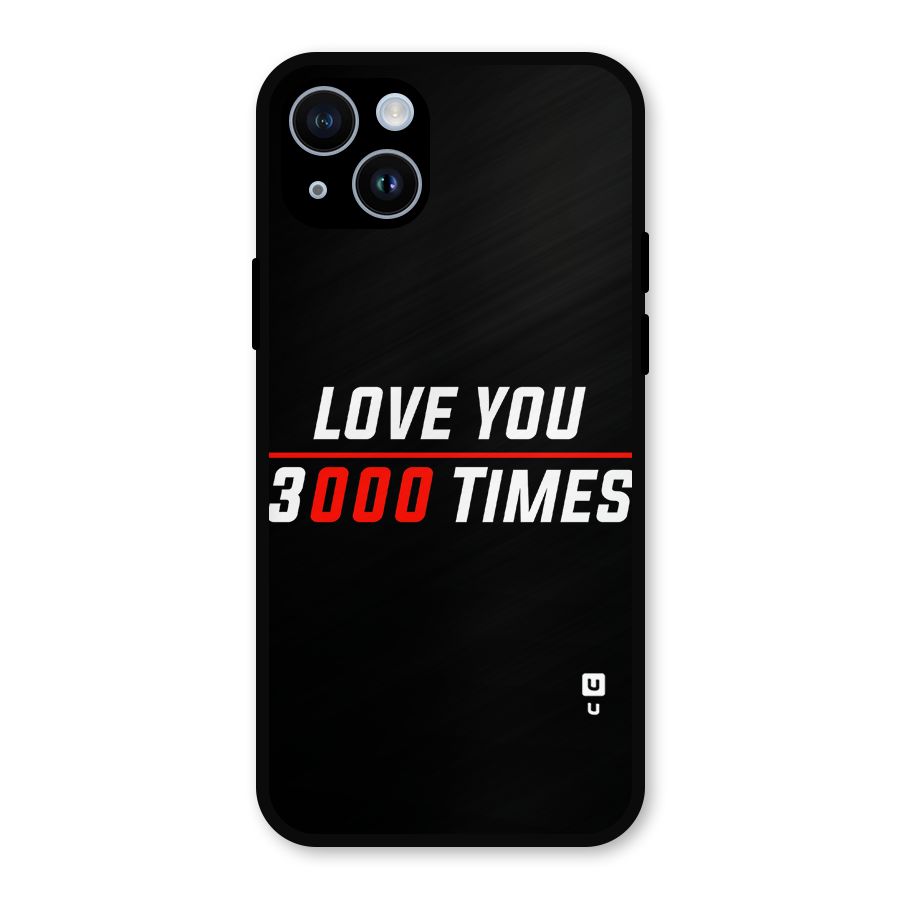 Love You 3000 Times Metal Back Case for iPhone 14