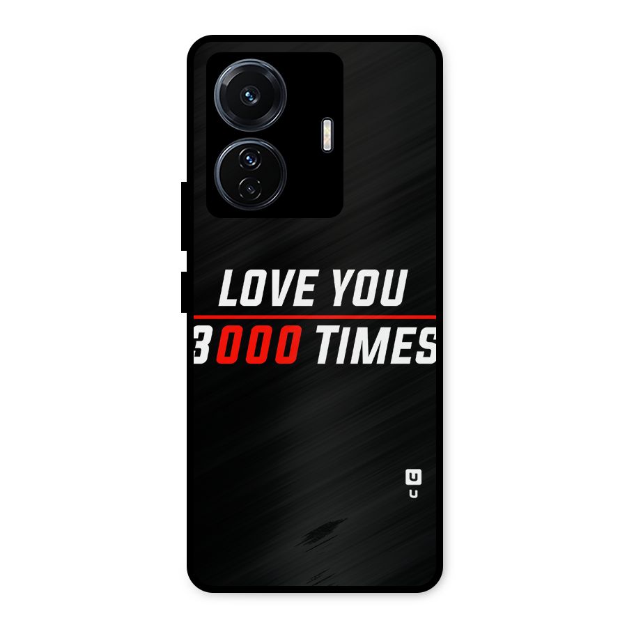 Love You 3000 Times Metal Back Case for iQOO Z6