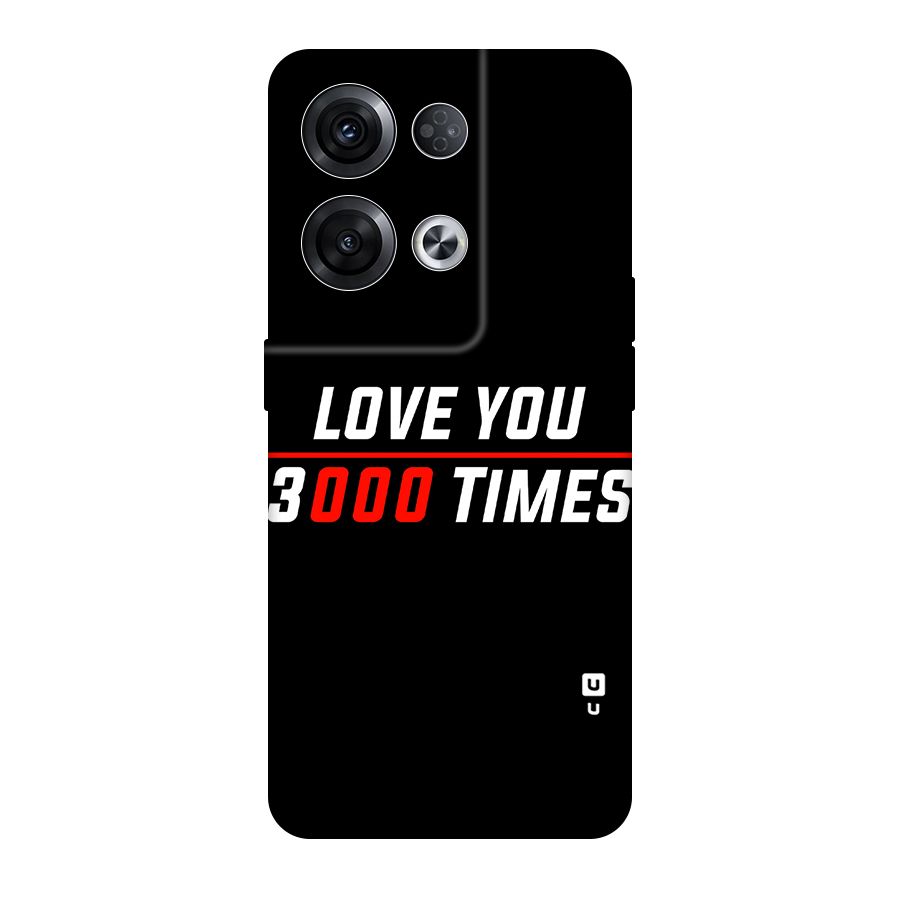 Love You 3000 Times Original Polycarbonate Back Case for Oppo Reno8 Pro 5G