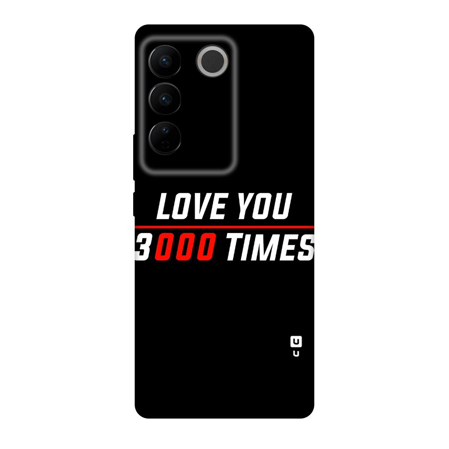 Love You 3000 Times Original Polycarbonate Back Case for Vivo V27