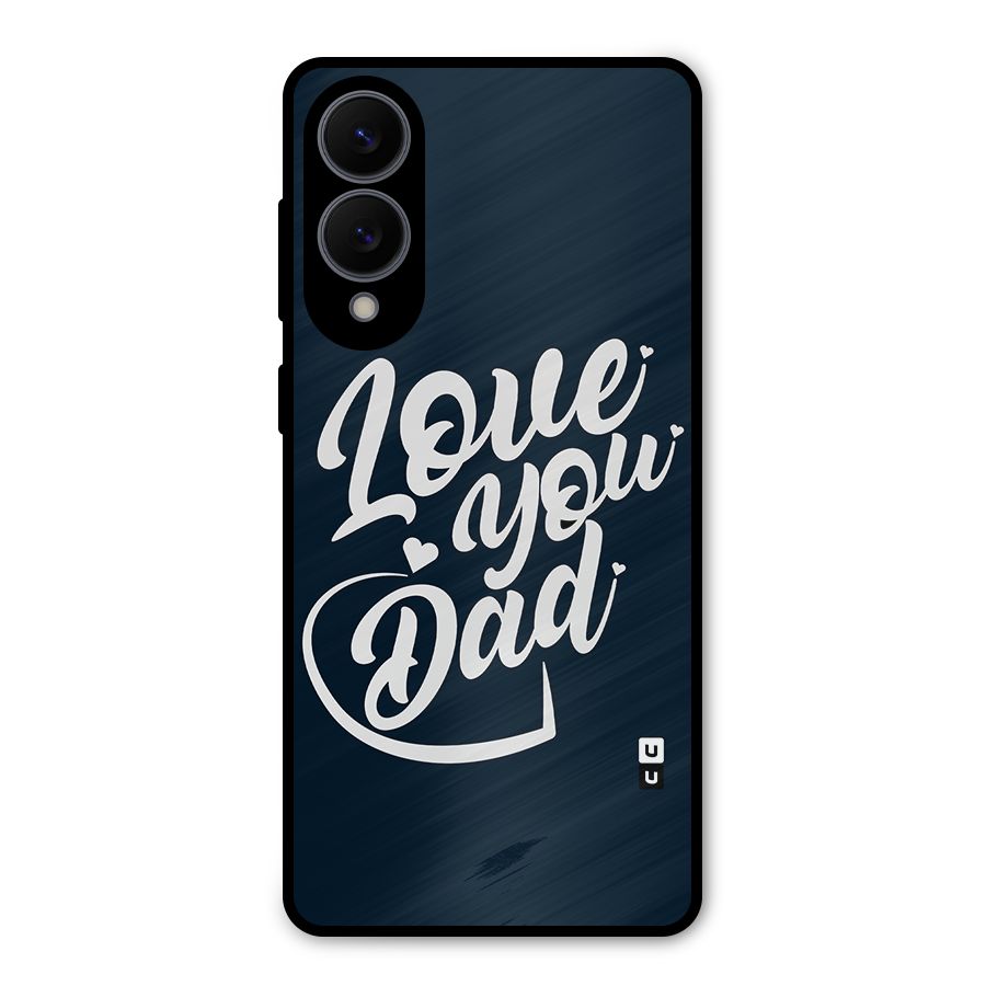 Love You Dad Metal Back Case for Galaxy S25 Edge