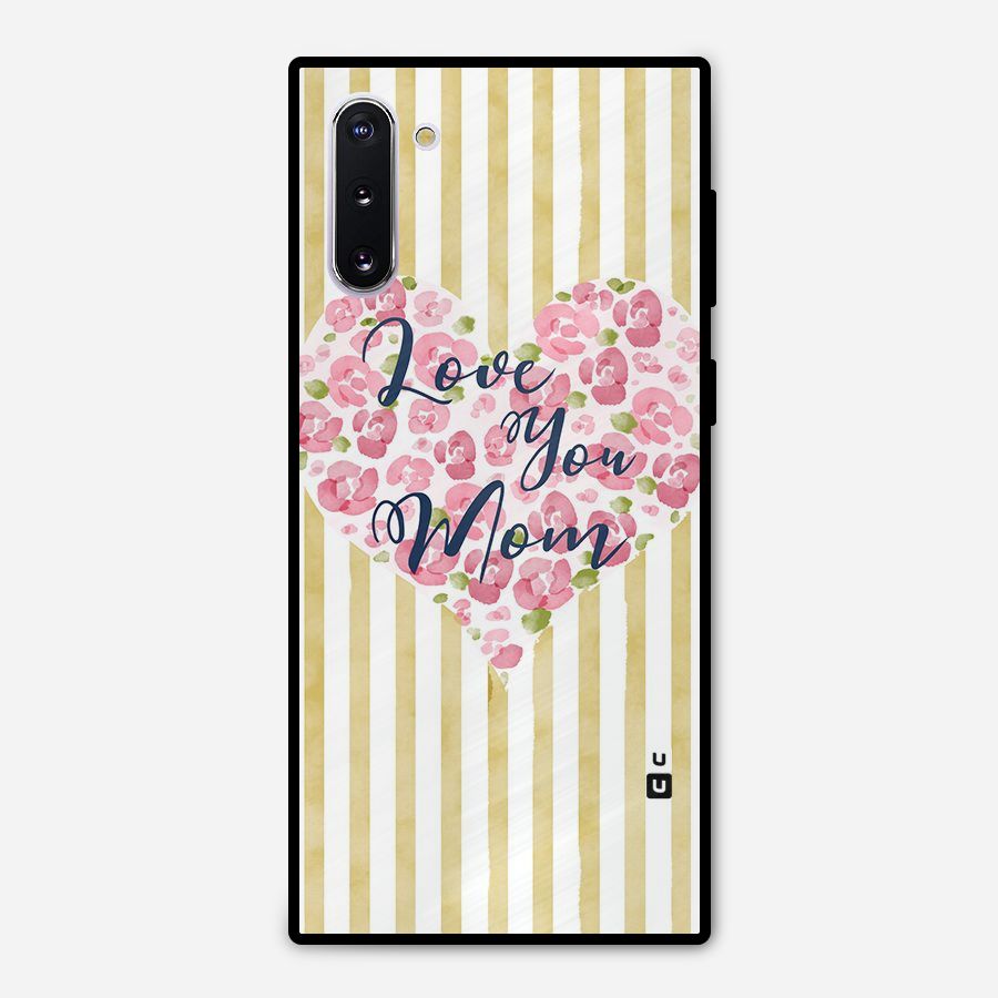 Love You Mom Metal Back Case for Galaxy Note 10
