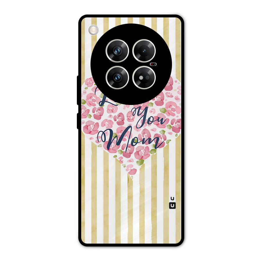 Love You Mom Metal Back Case for Infinix Zero 40 5G