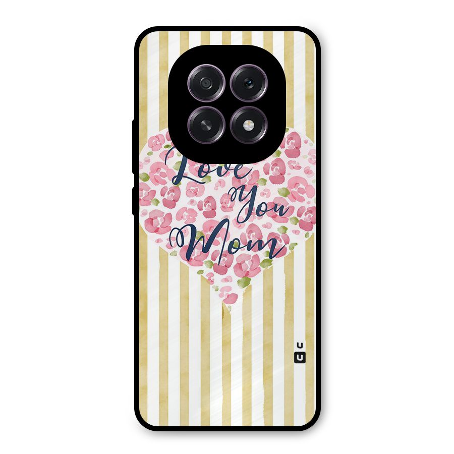 Love You Mom Metal Back Case for Oppo F29