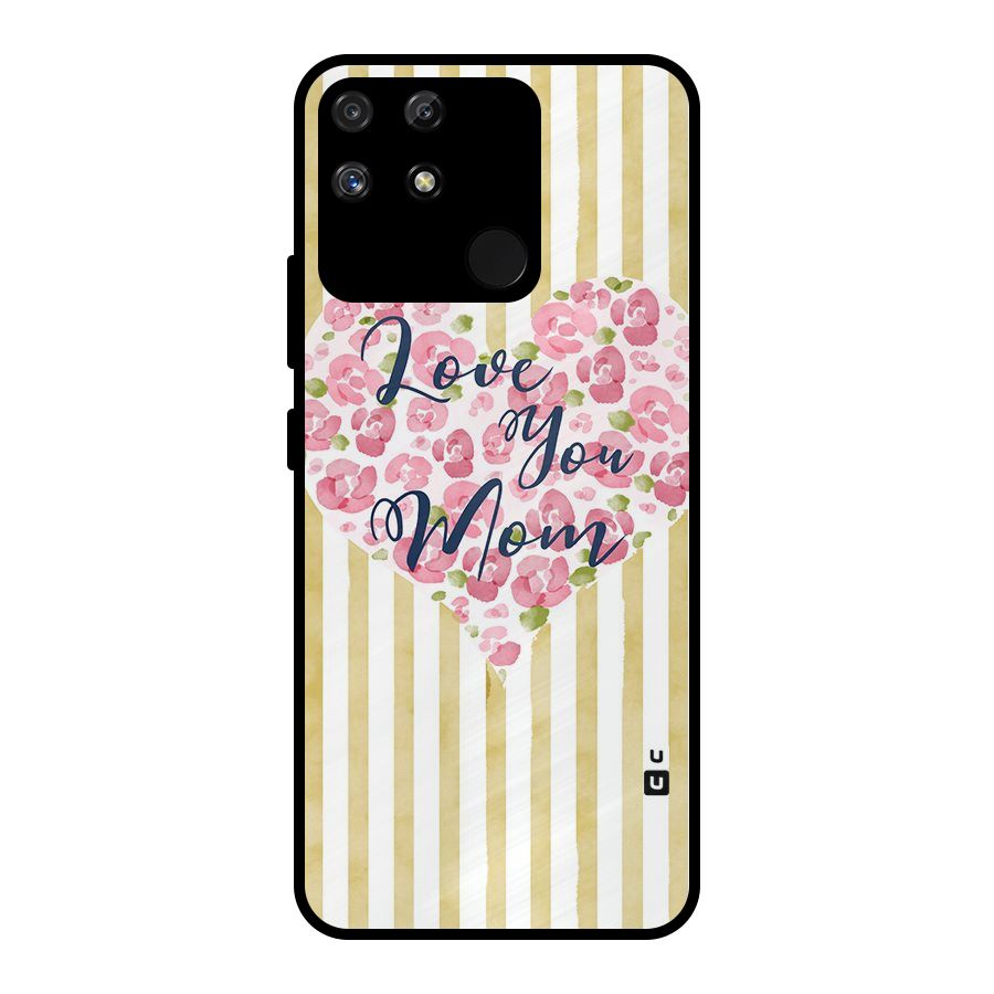 Love You Mom Metal Back Case for Realme Narzo 50A