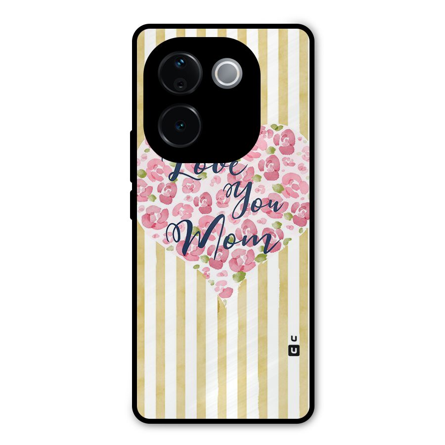 Love You Mom Metal Back Case for Vivo T3 Pro