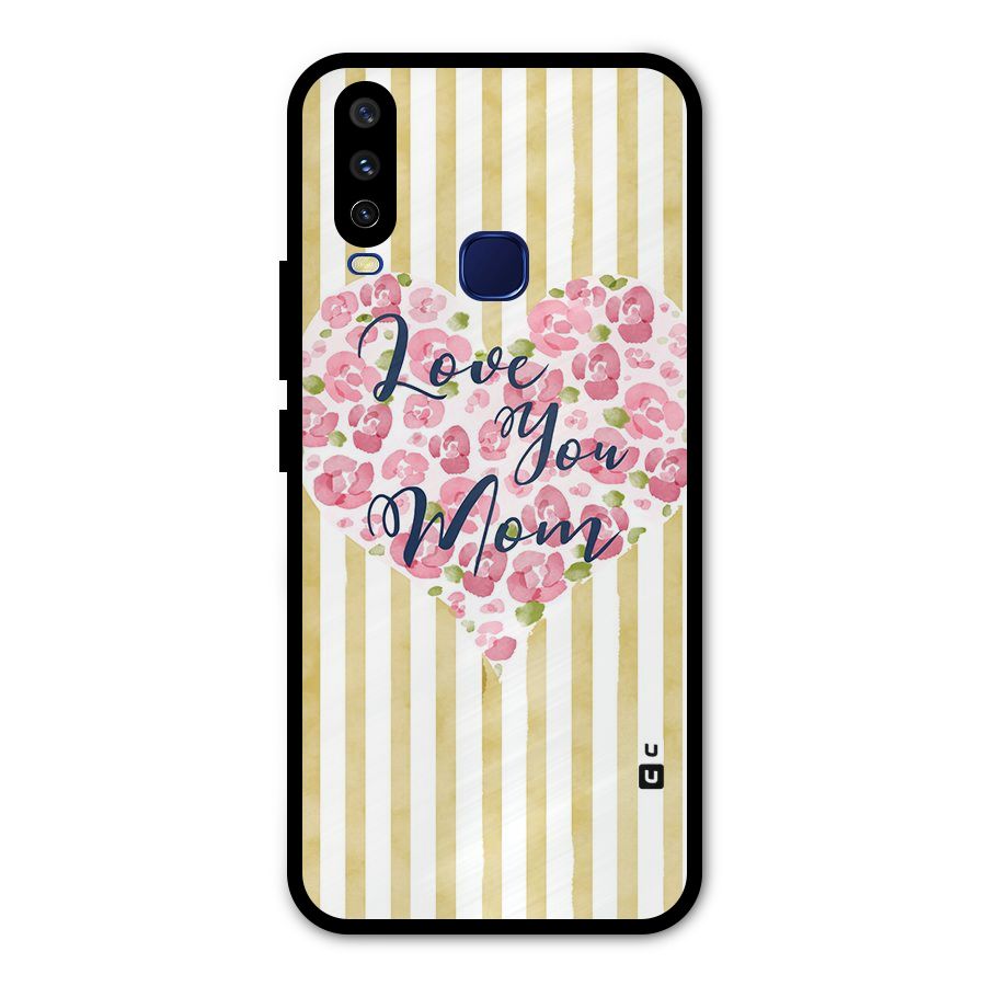 Love You Mom Metal Back Case for Vivo Y12