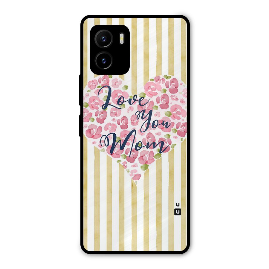 Love You Mom Metal Back Case for Vivo Y15s