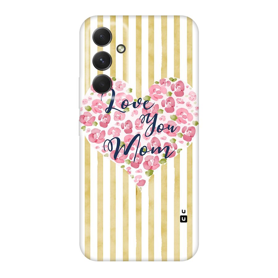 Love You Mom Original Polycarbonate Back Case for Galaxy A54