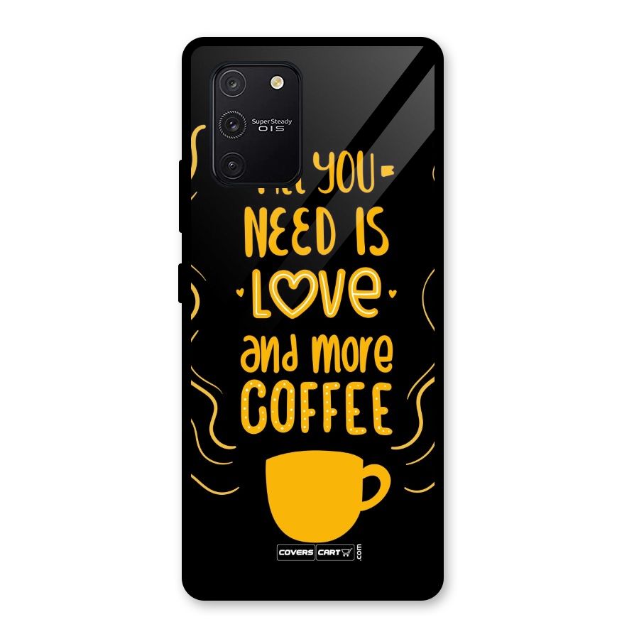 Love and More Coffee Glass Back Case for Galaxy S10 Lite