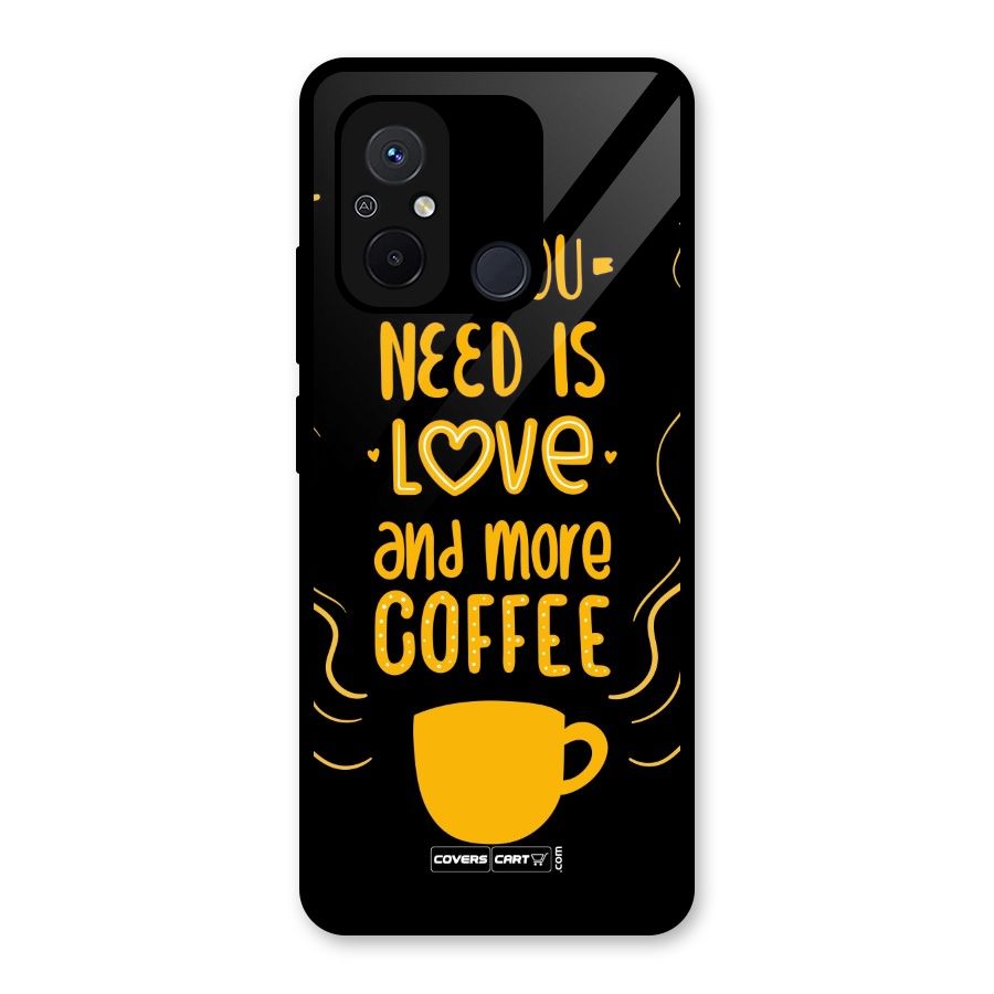 Love and More Coffee Glass Back Case for Redmi 12C