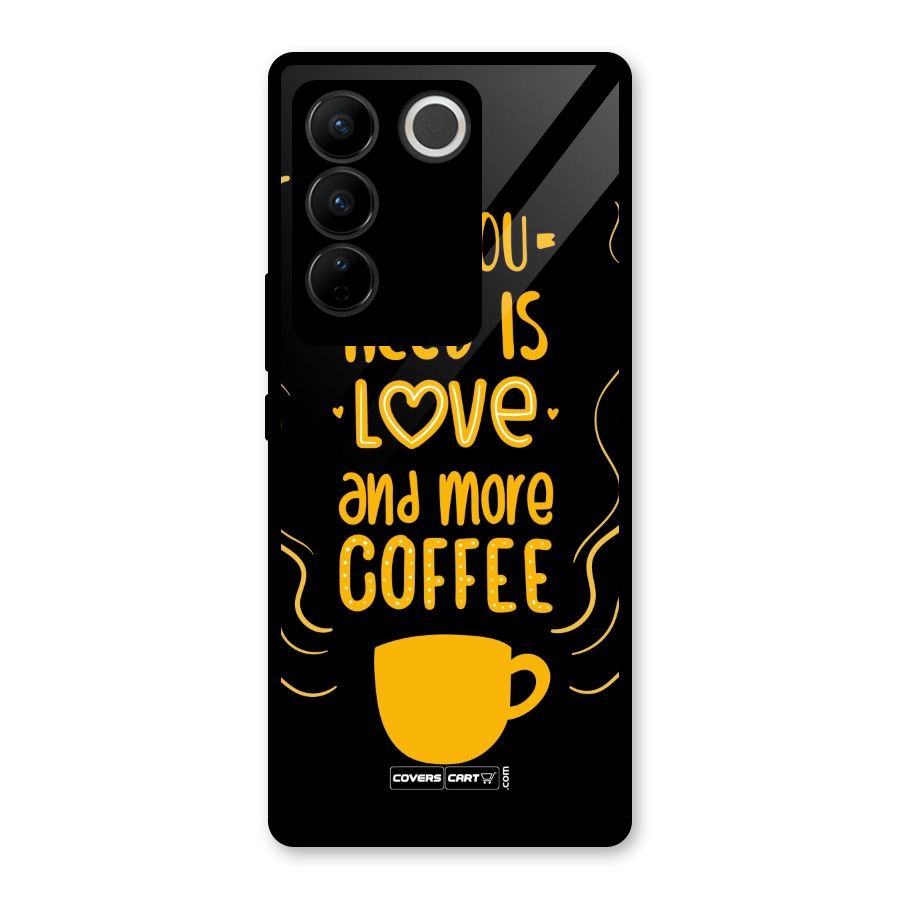 Love and More Coffee Glass Back Case for Vivo V27