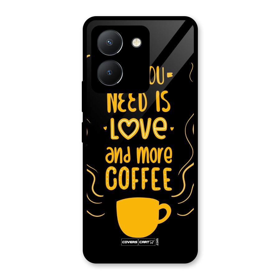 Love and More Coffee Glass Back Case for Vivo Y36