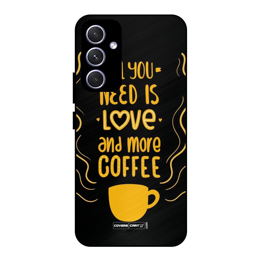 Love and More Coffee Metal Back Case for Galaxy A54